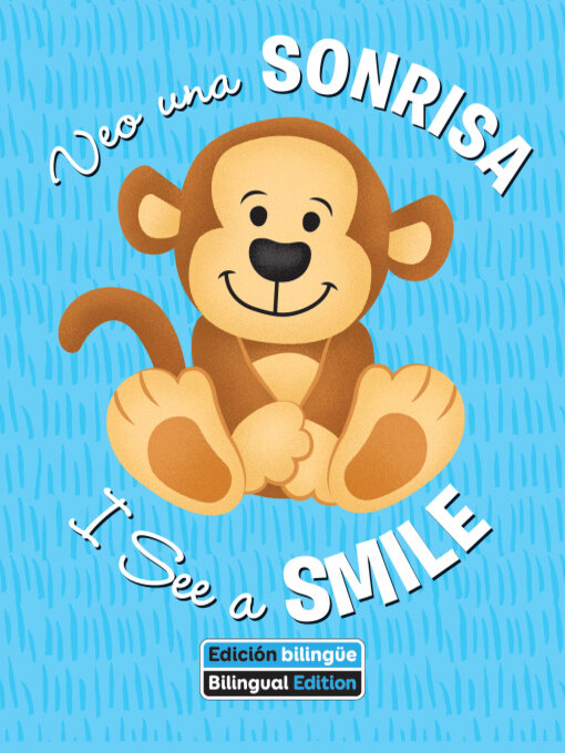 Title details for Veo uno sonrisa / I See a Smile by Veronica Wagner - Available